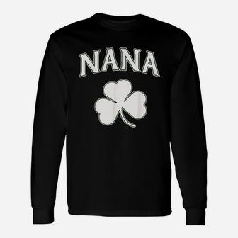Irish Nana Shamrock St Patricks Day Unisex Long Sleeve | Crazezy