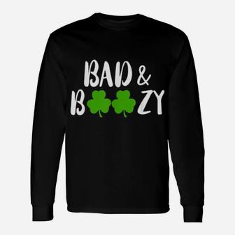 Irish Saint St Patricks Day Bad And Boozy Long Sleeve T-Shirt - Monsterry