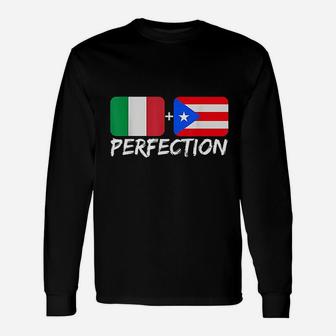 Italian Plus Puerto Rican Perfection Heritage Gift Unisex Long Sleeve | Crazezy AU