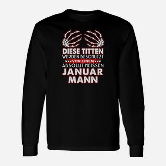 Januar Mann Geburtstags Langarmshirts, Lustiger Spruch für Männer - Seseable