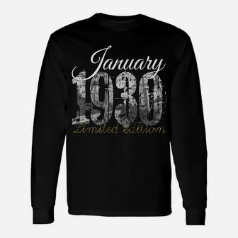 January 1930 Tee - 90 Year Old Shirt 1930 90Th Birthday Gift Sweatshirt Unisex Long Sleeve | Crazezy CA