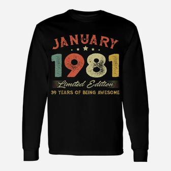 January 1981 39 Years Old Vintage 39Th Birthday Gifts Unisex Long Sleeve | Crazezy AU