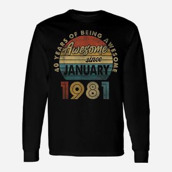 January 1981 Retro Vintage 40 Years Old 40Th Birthday Gift Unisex Long Sleeve | Crazezy UK