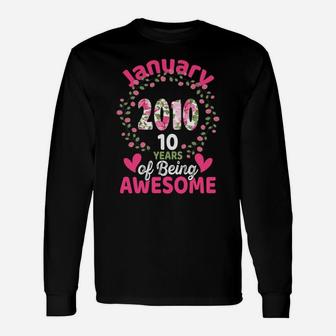 January 2010 Birthday Shirt Birthday 10 Years Gift Floral Unisex Long Sleeve | Crazezy