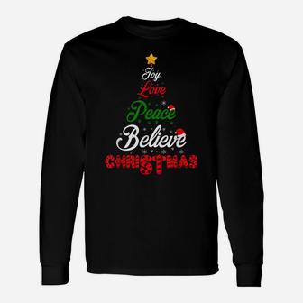 Joy Love Peace Believe Christmas Christmas Tree Xmas Holiday Unisex Long Sleeve | Crazezy DE