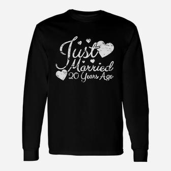 Just Married 20 Years Ago Unisex Long Sleeve | Crazezy CA