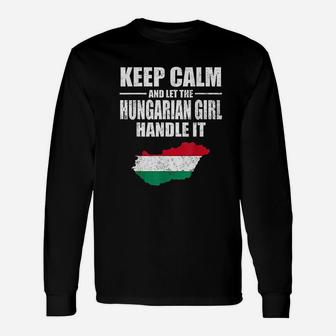 Keep Calm Let The Hungarian Unisex Long Sleeve | Crazezy CA