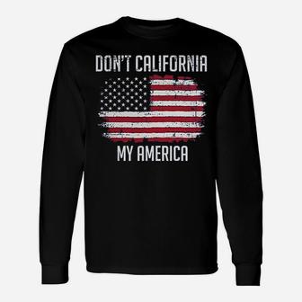 Kicks Dont California My America Unisex Long Sleeve | Crazezy CA