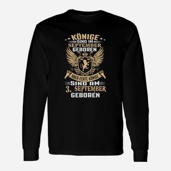 Könige Sind Am 3 September Geboren Langarmshirts - Seseable