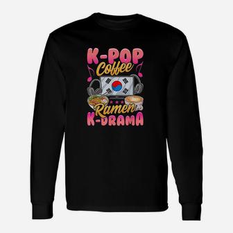 Kpop Coffee Ramen Kdrama Music Korean Tv Merchandise Gift Unisex Long Sleeve | Crazezy CA