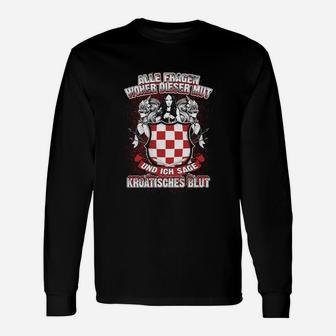 Kroatisches Patriotisches Blut-Motto Langarmshirts in Schwarz, Stolzes Erbe - Seseable