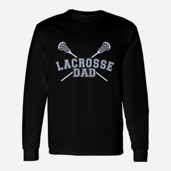 Lacrosse Dad Unisex Long Sleeve | Crazezy DE