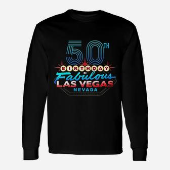 Las Vegas 50Th Birthday Unisex Long Sleeve | Crazezy