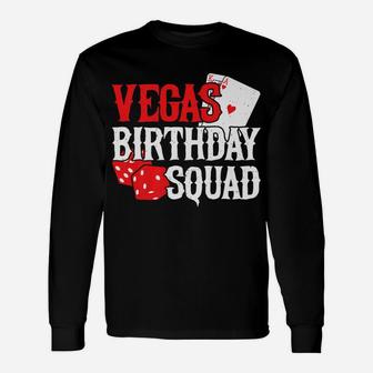 Las Vegas Birthday Party - Group Gift - Vegas Birthday Squad Unisex Long Sleeve | Crazezy