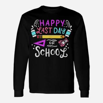 Last Day Of School Teacher Gift Unisex Long Sleeve | Crazezy