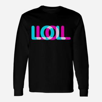 Laugh Out Loud Unisex Long Sleeve | Crazezy CA