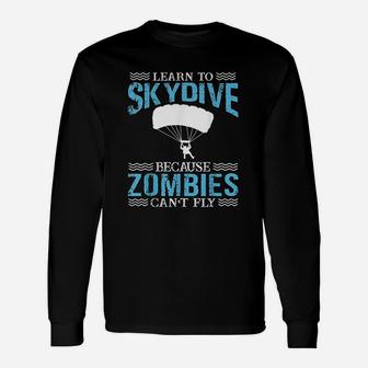Learn To Skydive Unisex Long Sleeve | Crazezy