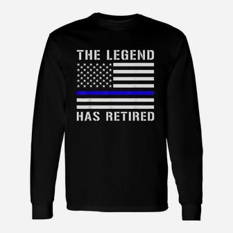 Legend Has Retired Unisex Long Sleeve | Crazezy