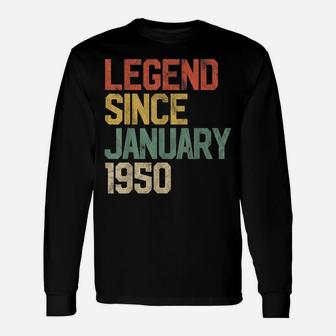 Legend Since January 1950 70Th Birthday Gift 70 Year Old Unisex Long Sleeve | Crazezy UK