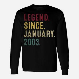 Legend Since January 2003 18Th Birthday Gift 18 Years Old Unisex Long Sleeve | Crazezy AU
