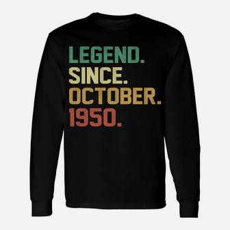Legend Since October 1950 71 Year Old 71St Birthday Gifts Sweatshirt Unisex Long Sleeve | Crazezy