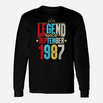 Legend Since September 1987 Bday Gifts 32Nd Birthday Unisex Long Sleeve | Crazezy