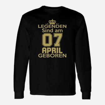 Legenden Sind Am 07 April Geboren Langarmshirts - Seseable