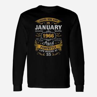 Legends Born In January 1966 55Th Birthday Gift 55 Yrs Old Unisex Long Sleeve | Crazezy CA