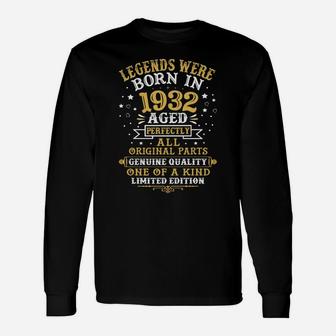Legends Were Born In 1932 89 Years Old 89Th Birthday Gift Unisex Long Sleeve | Crazezy CA
