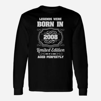 Legends Were Born In 2008,Birthday Unisex Long Sleeve | Crazezy CA