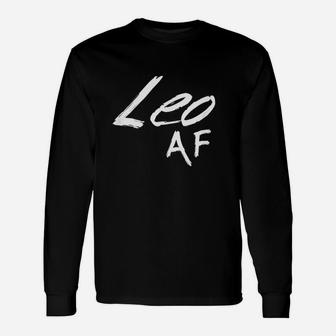 Leo Af Born In July Born In August Birthday Unisex Long Sleeve | Crazezy