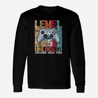 Level 15 Unlocked Awesome Since 2006 Unisex Long Sleeve | Crazezy UK