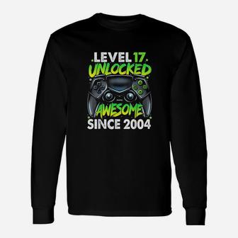 Level 17 Unlocked Awesome Since 2004 17Th Birthday Gaming Unisex Long Sleeve | Crazezy