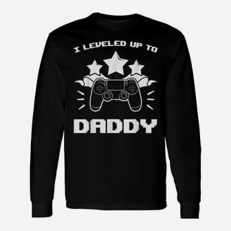 I Leveled Up To Daddy Gaming Gender Reveal Rpg Games Long Sleeve T-Shirt - Monsterry