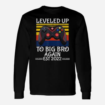 Leveled Up To Big Bro Again Est2022 Promoted To Big Brother Unisex Long Sleeve | Crazezy
