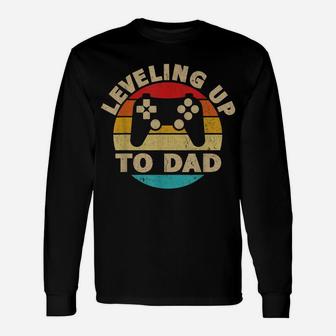 Leveling Up To Dad New Parent Pregnancy Announcement Gamer Unisex Long Sleeve | Crazezy