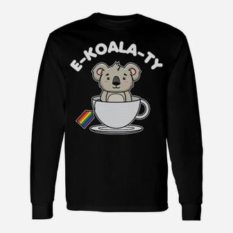 Lgbt Cute Koala E Koala Ty Pride Equality Long Sleeve T-Shirt - Monsterry DE