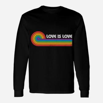 Lgbtq Love Is Love Gay Pride Lgbt Rainbow Flag Retro Vintage Unisex Long Sleeve | Crazezy