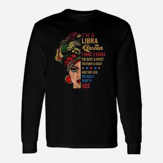 Libra Queens Are Born In September 23 October 22 Unisex Long Sleeve | Crazezy