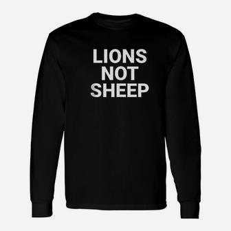 Lions Not Sheep Unisex Long Sleeve | Crazezy UK