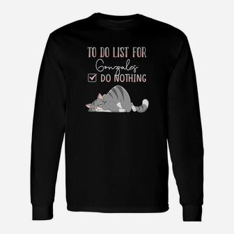 To Do List For Gonzales Long Sleeve T-Shirt - Thegiftio UK