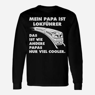 Lokführer Papa Hier Bestellen Langarmshirts - Seseable