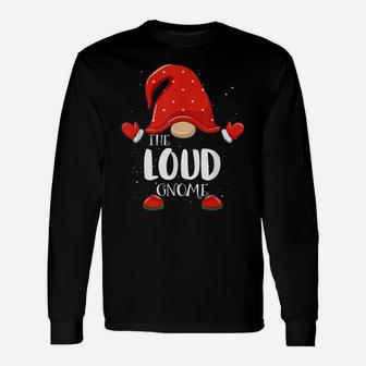 Loud Gnome Matching Family Group Christmas Pajama Unisex Long Sleeve | Crazezy