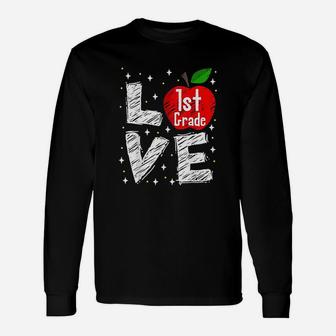 Love 1St Grade Apple Funny Back To School Teacher Gift Unisex Long Sleeve | Crazezy UK