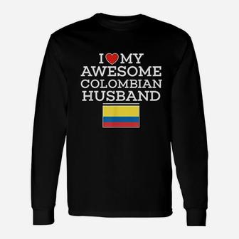 I Love My Awesome Colombian Husband Flag Heart Long Sleeve T-Shirt - Thegiftio UK