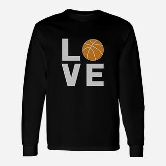 Love Basketball Gift Idea For Basketball Fans Cool Women Unisex Long Sleeve | Crazezy UK