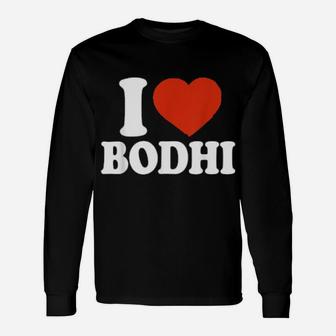 I Love Bodhi, I Heart Bodhi, Red Heart Valentine Long Sleeve T-Shirt - Monsterry