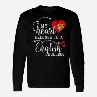 I Love My English Bulldog Valentines Dog Dad Long Sleeve T-Shirt - Monsterry AU