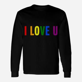 I Love You Rainbow Flag Lgbt Long Sleeve T-Shirt - Monsterry