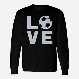 I Love Soccer For Soccer Players Long Sleeve T-Shirt - Thegiftio